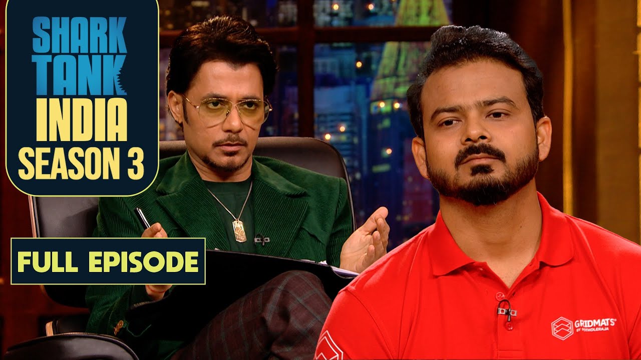 Shark Tank India S3 | ‘GridMats’ - A Solution to Build a Road Asks for '5 Crores' | Full Episode
