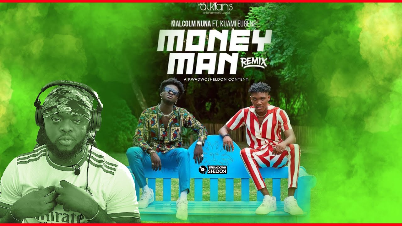Malcom Nuna Ft Kuami Eugene | Money Man Remix