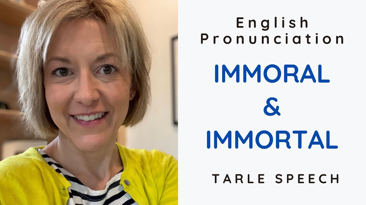 Learn to Pronounce IMMORAL & IMMORTAL 🇺🇸 American 🇺🇸 English Pronunciation Lesson #learnenglish