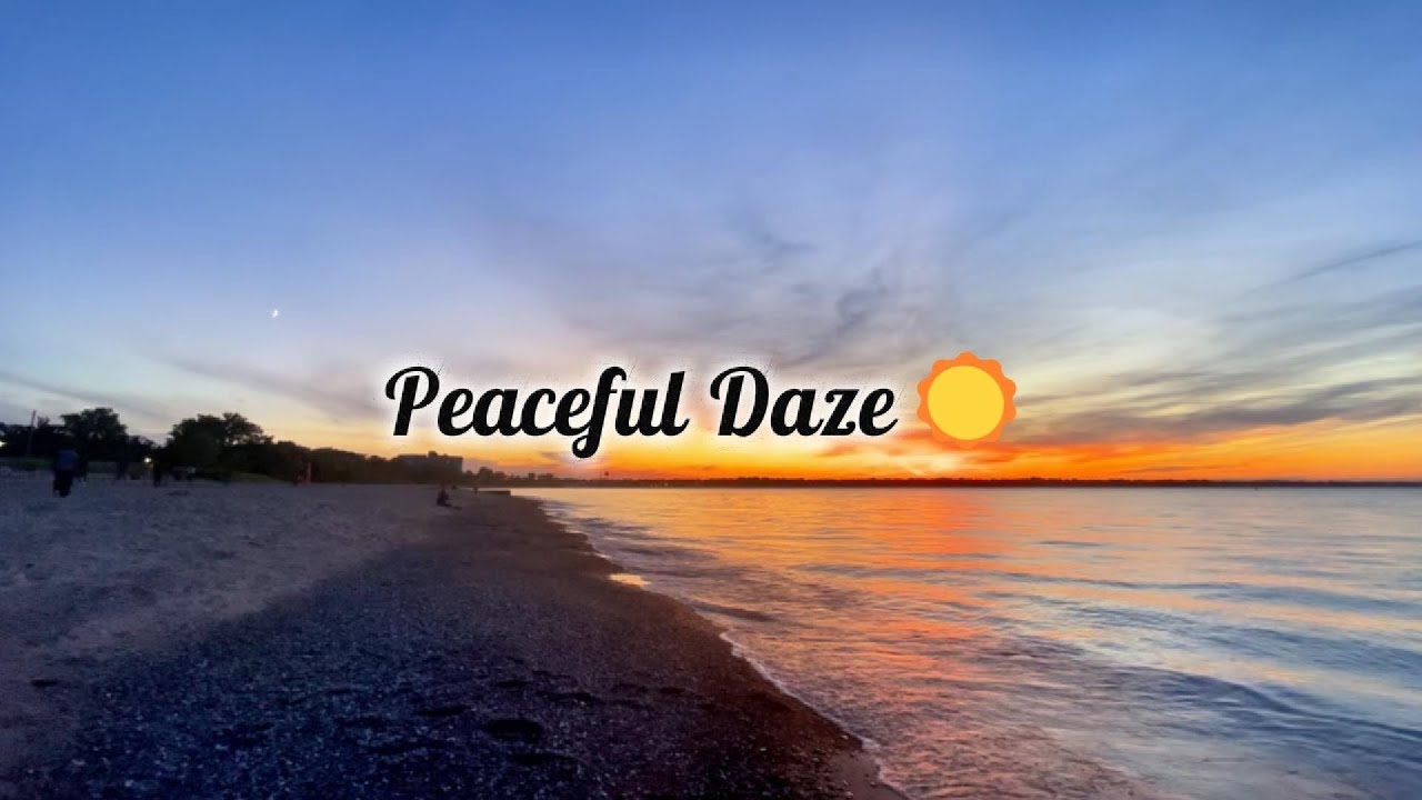 Peaceful Sunset • Gentle Waves & Evening Calm - 8HR - Peaceful Daze☀️