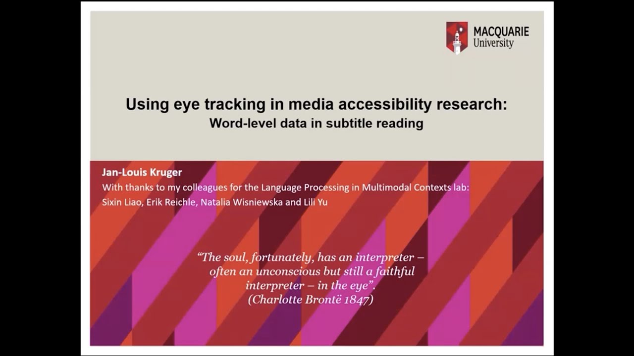 Jan Luis Kruger - Using eye tracking in media accessibility research