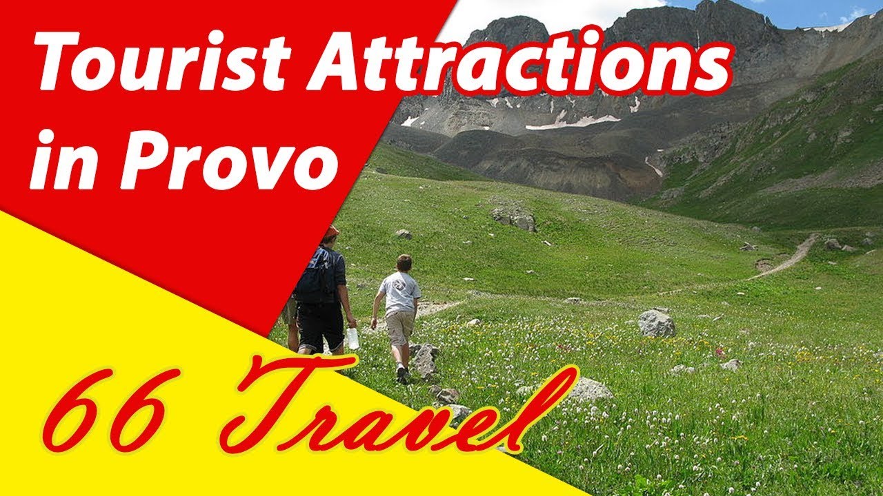 List 8 Tourist Attractions in Provo, Utah | Travel to United States
