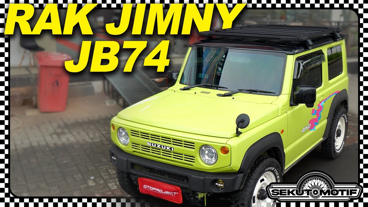 Pasang Rak Jimny JB74 di Oto Project #SEKUTOMOTIF