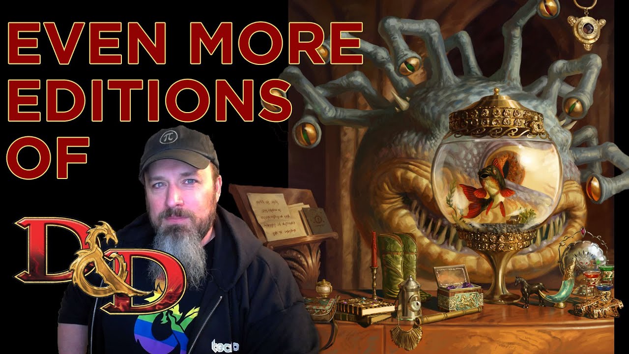 Even More Editions of D&D: The Secret History of the World's First Roleplaying Game