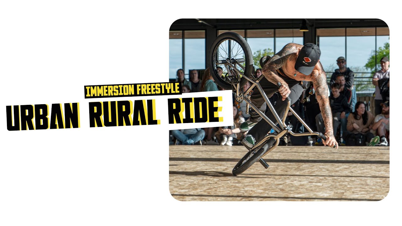 URBAN RURAL RIDE - Immersion freestyle