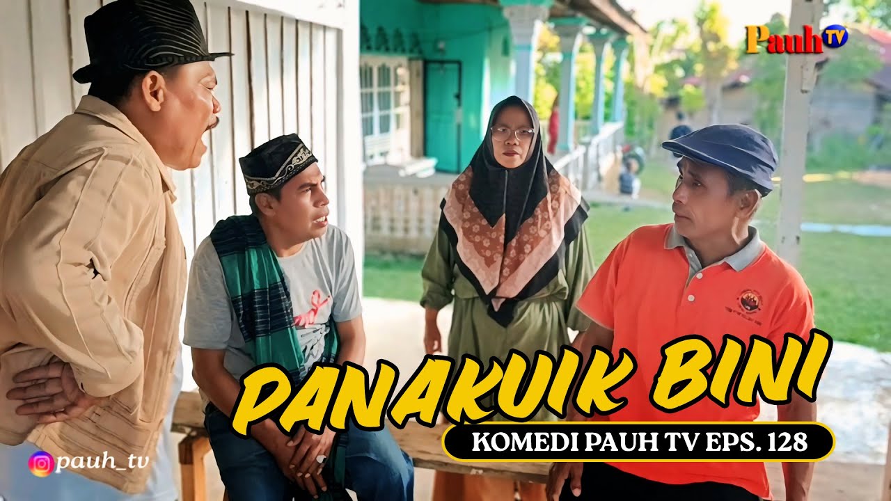 PANAKUIK BINI - Komedi Pauh TV - Eps. #128. FILM LAWAK MINANG