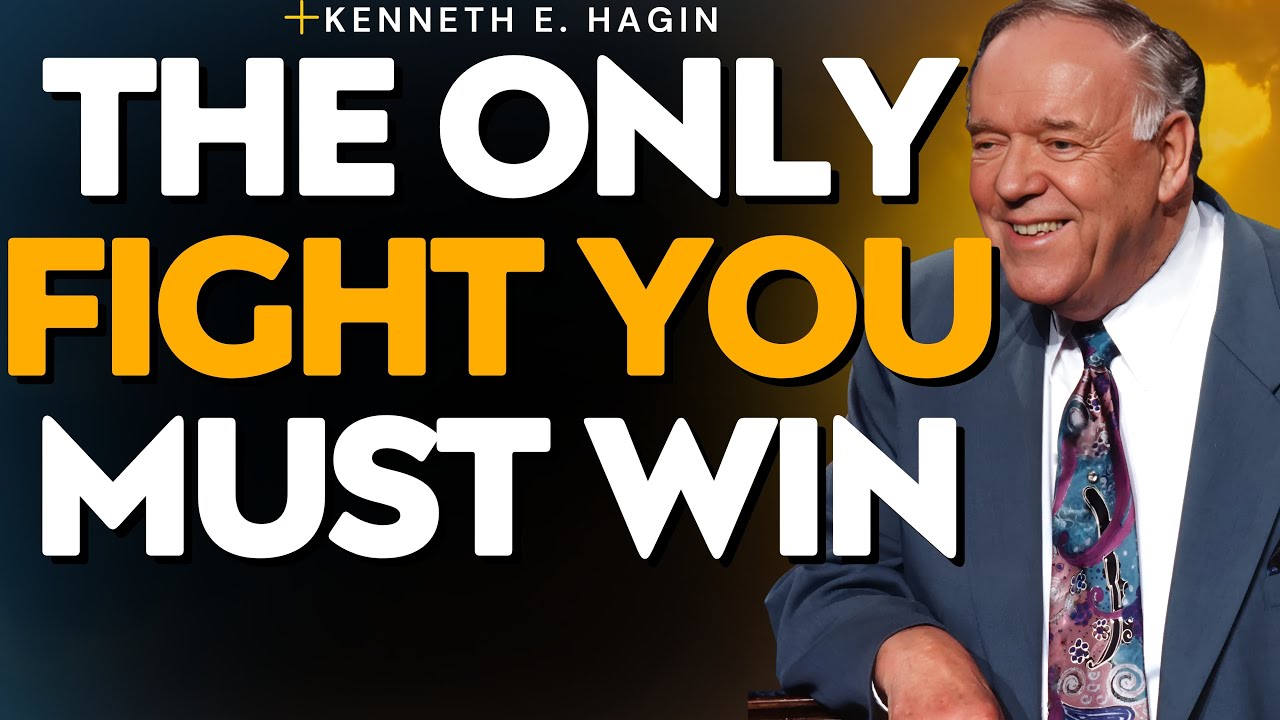 FIGHT THE GOOD FIGHT OF FAITH | Discover THE SECRET To Victory With Kenneth E. Hagin