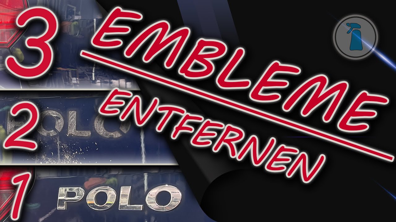 EMBLEME ENTFERNEN BEI JEDEM AUTO | Tricks vom Profi | Schriftzug entfernen kinderleicht