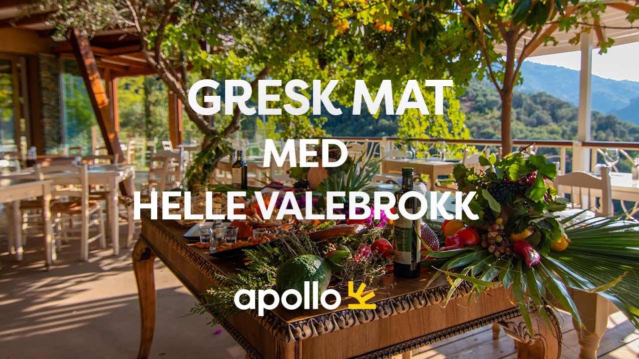 Gresk mat med Helle Valebrokk &ndash; Kreta &ndash; Apollo Reiser