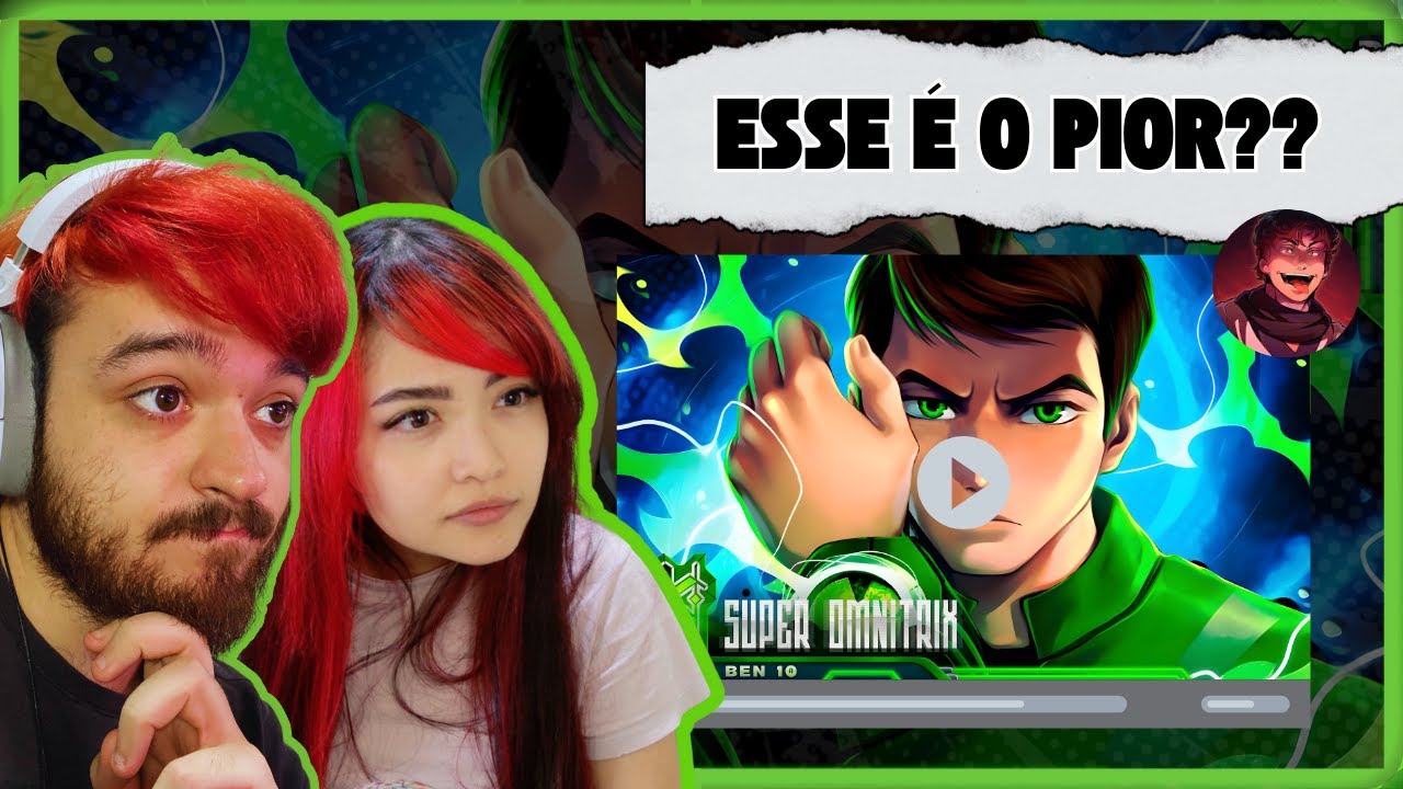 BOAS IDEIAS MAS... Ben 10 (Ben 10: Supremacia Alienígena) - Super Omnitrix | M4rkim - MAXIMUS REACT!