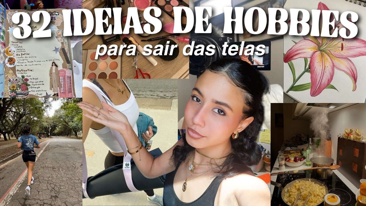 32 IDEIAS de HOBBIES BAIXO CUSTO/GRATUITO para sair das REDES!✨