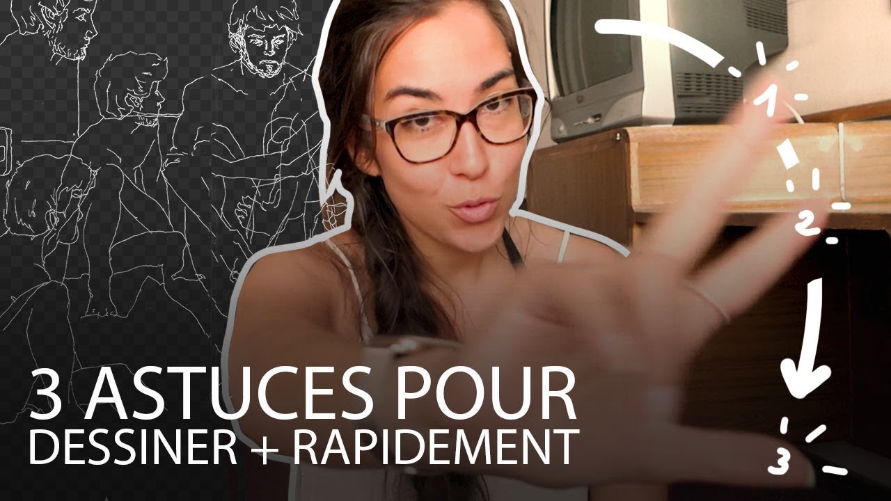 3 ASTUCES pour dessiner + RAPIDEMENT !