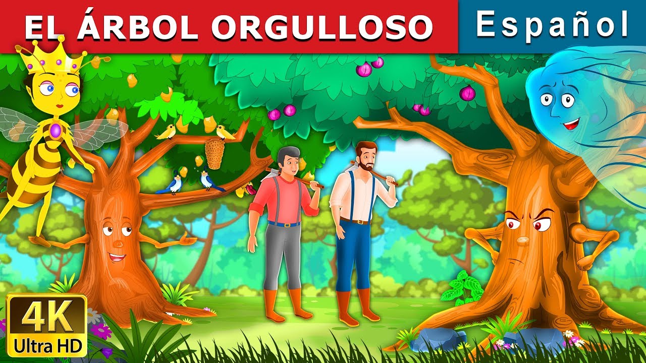 EL ÁRBOL ORGULLOSO | Proud Tree in Spanish | 