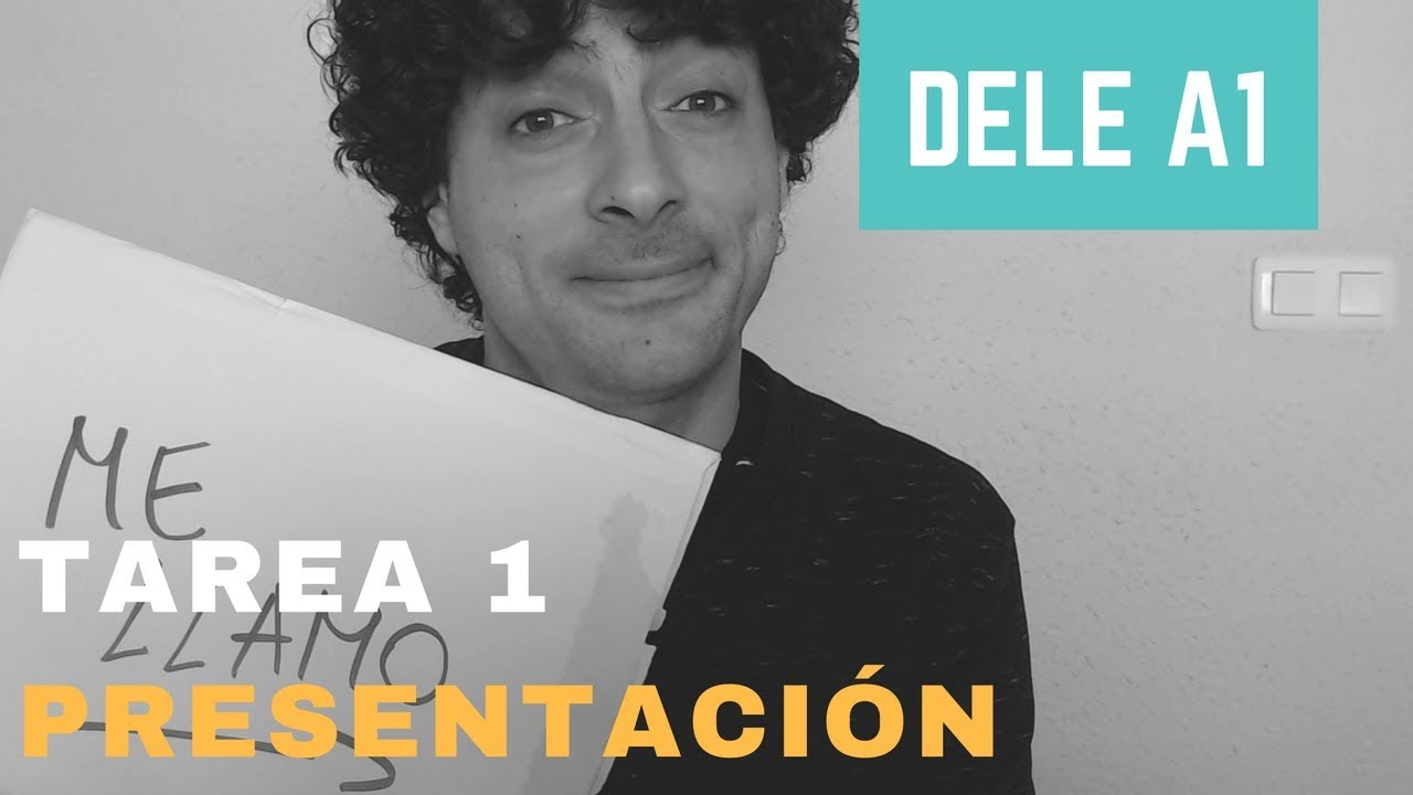 DELE A1|Tarea 1|Presentación personal