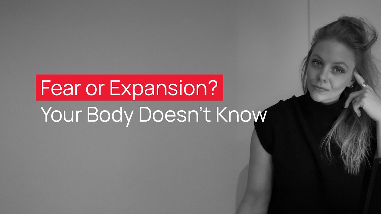 Is It Fear or Expansion? How to Decode Your Nervous System’s Signals