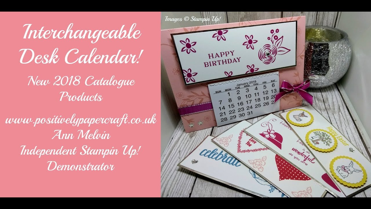 Interchangeable Desk Calendar Using NEW 2018 SU Products