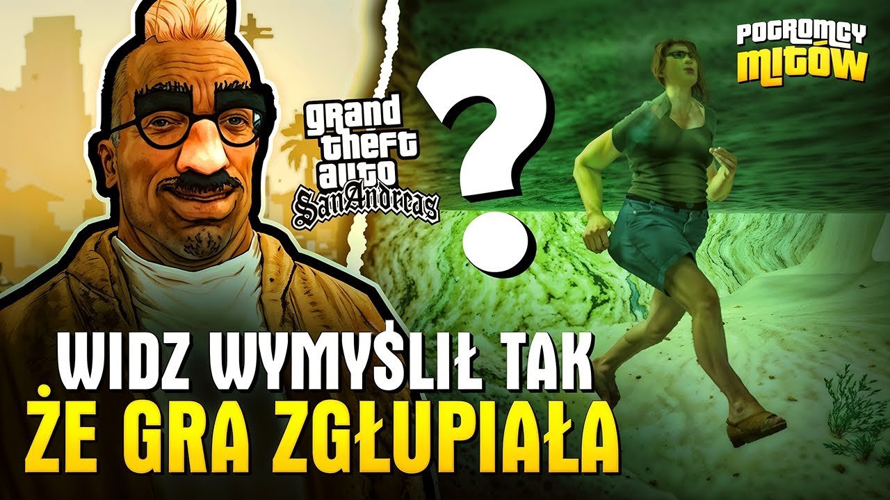 PRZY TYM MICIE NAWET GRA ZGŁUPIAŁA | POGROMCY MITÓW GTA SAN ANDREAS! (172)