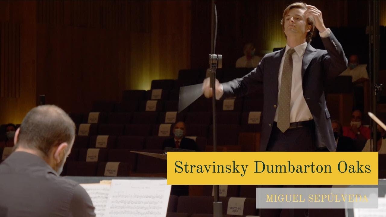 Stravinsky: Dumbarton Oaks · I. Tempo giusto | Miguel Sepúlveda & OCCO
