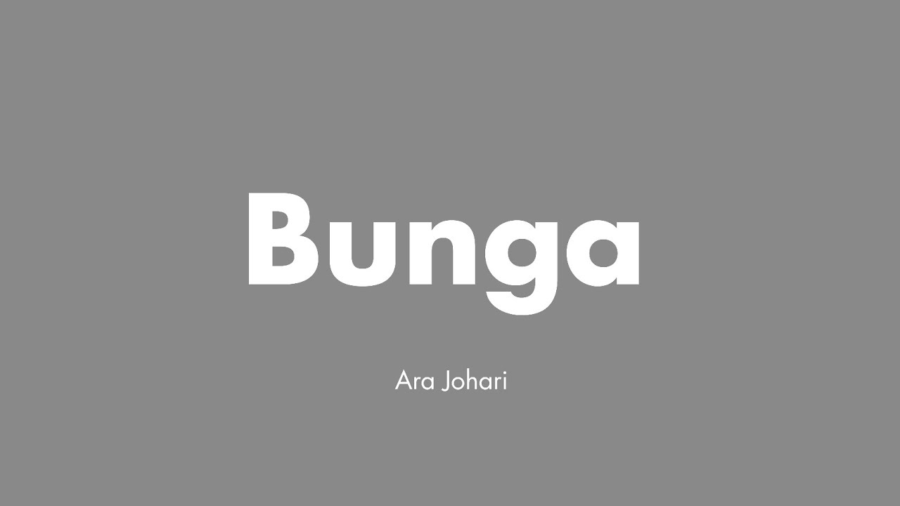 Ara Johari - Bunga | (Video Lirik)