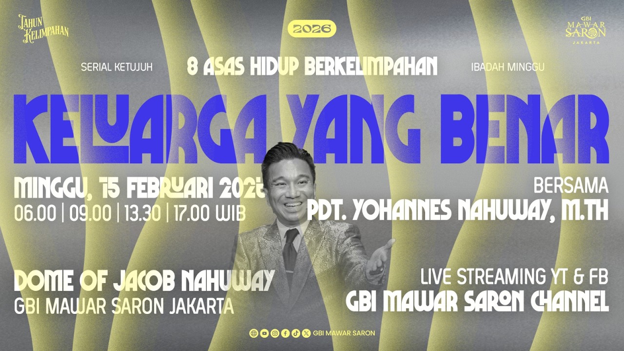 8 Asas Hidup Berkelimpahan | Pdt. Yohannes Nahuway, M.Th | Ibadah Minggu II GBI Mawar Saron Jakarta