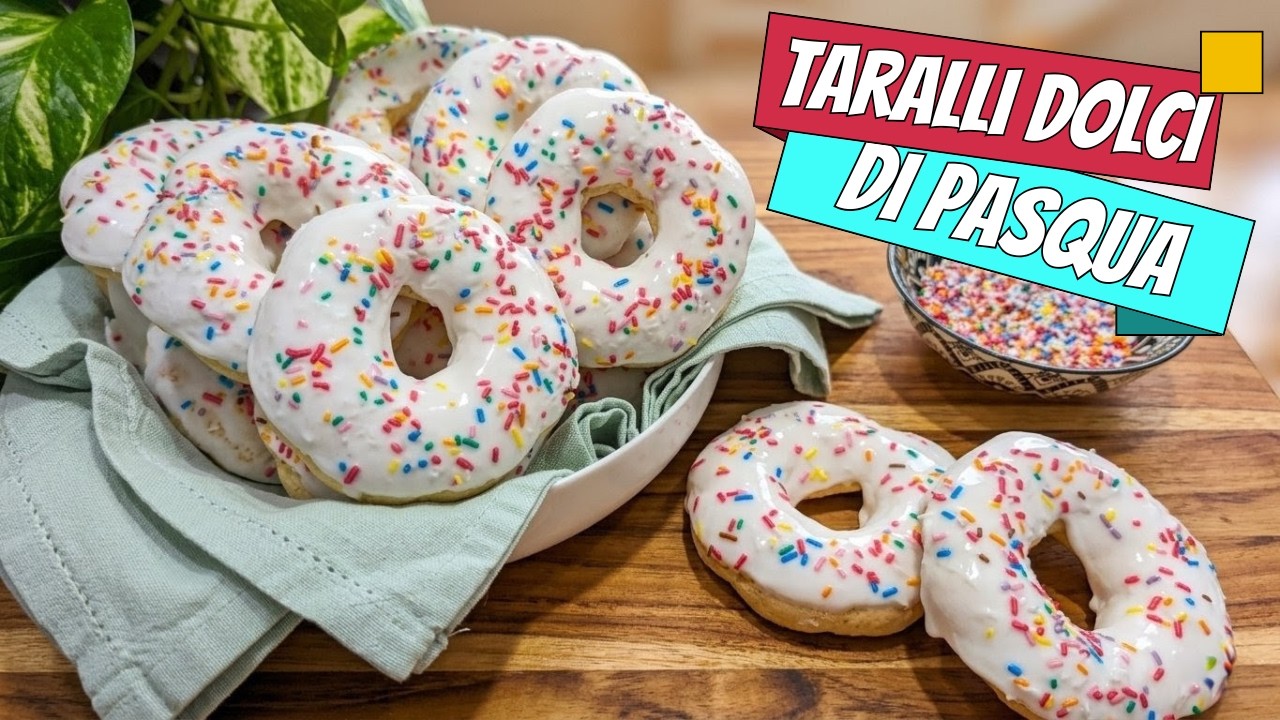 Taralli Dolci di Pasqua   la Ricetta Originale della Nonna con Glassa