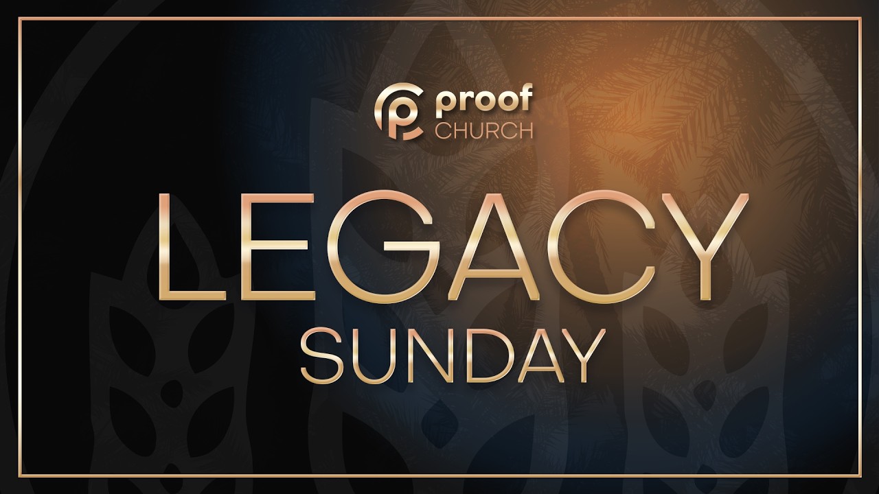 Legacy Service | Proof Church Live | Dr. Rod Parsley