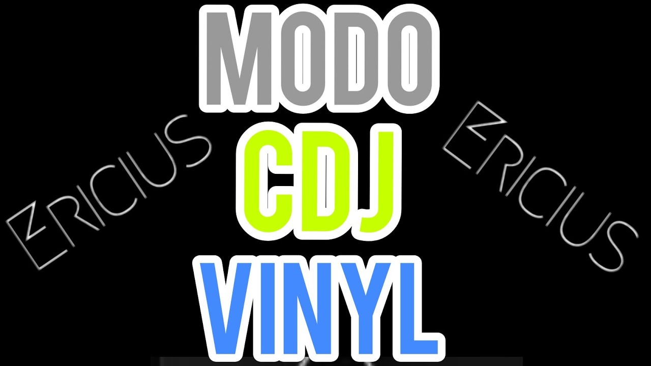 MODO CDJ /VINYL