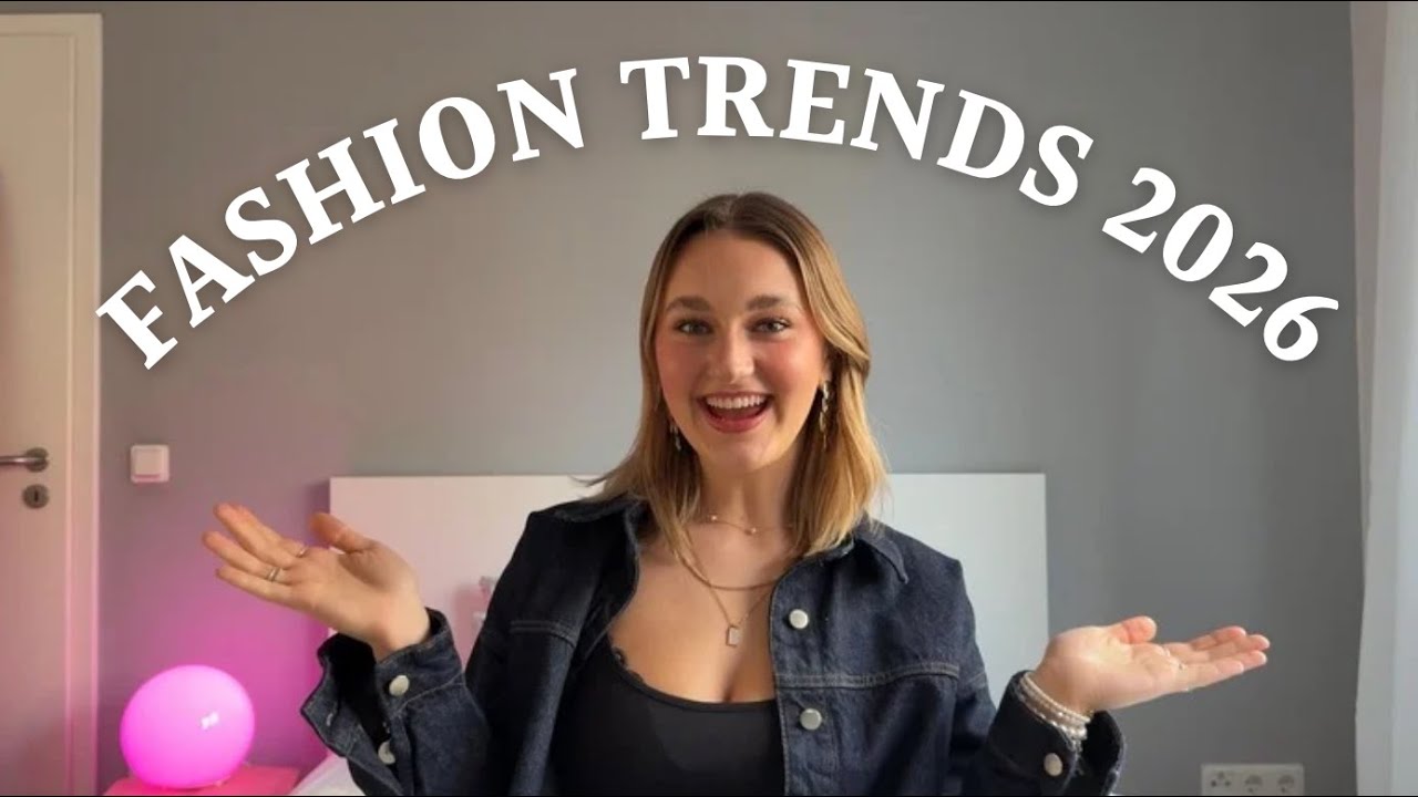 Fashion Trends 2026 / Was tragen wir im Frühling und im Sommer 2026