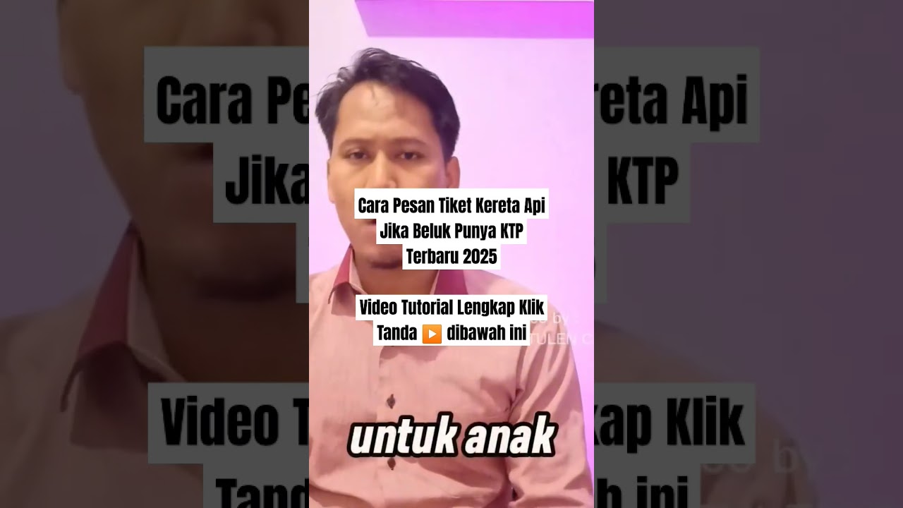 Cara pesan tiket kereta api bagi yang belum punya ktp #kaiaccess #keretaapi #tiketkeretaapi