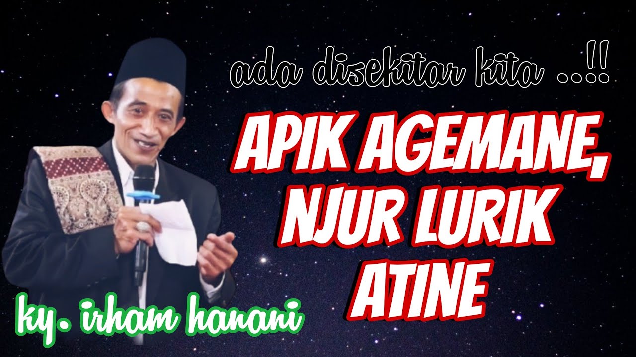 SEBAB ANGELE MULYO !! WASPADA PADA DIRIMU | PENGAJIAN KY. IRHAM HANANI