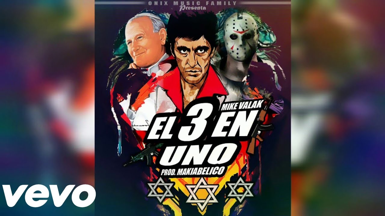 El 3 En Uno - @MikeValakTV [Version Malandrice] 🇪🇨🔥(Oficial Audio)
