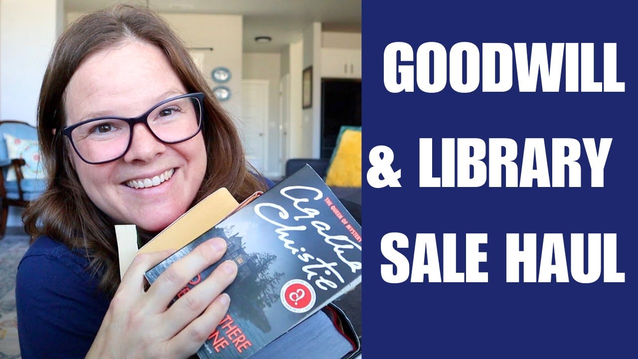 Library Sale and Goodwill Haul