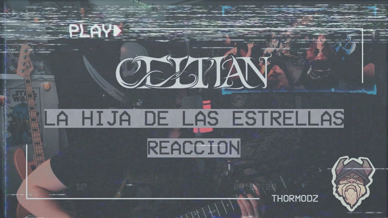 CELTIAN - La Hija de las Estrellas (Reacción)