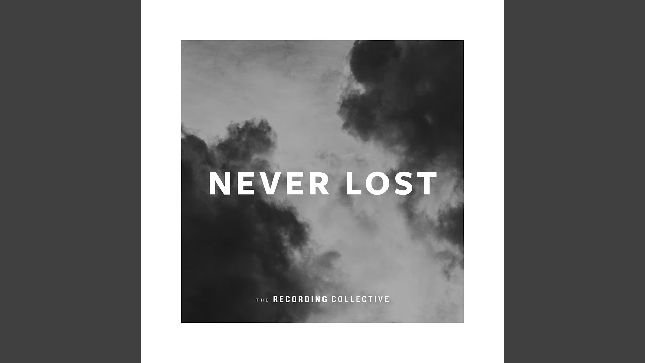 Never Lost