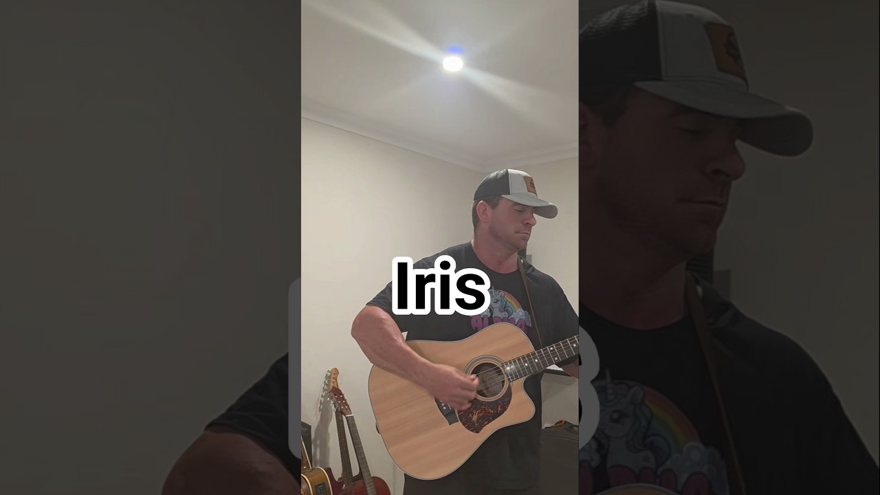 Iris by The Goo good Dolls