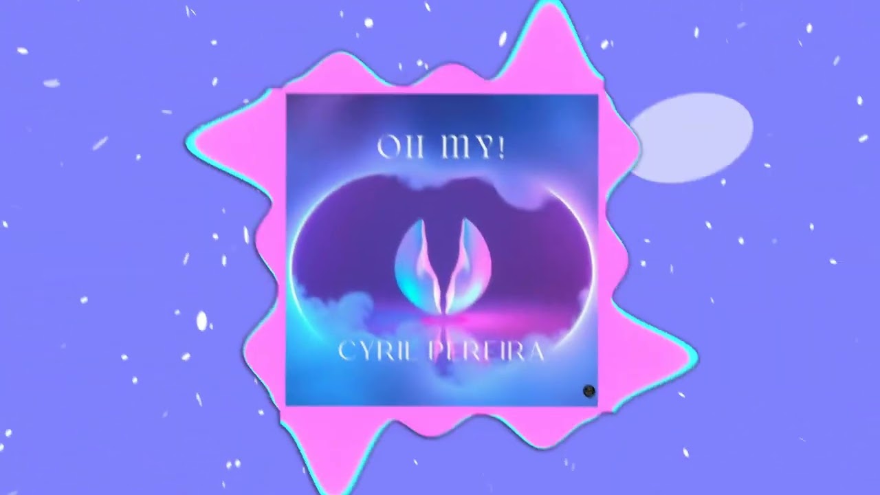 Cyril Pereira - Oh My – Afro House | Keinemusik Style | Tulum Vibes