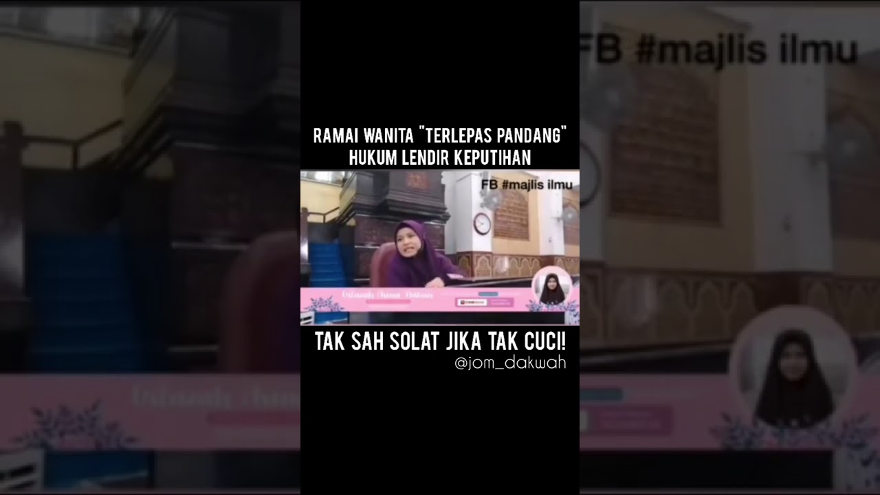 Ramai Wanita 'Terlepas Pandang' Hukum Lendir Keputihan Tak Sah Solat Jika Tak Cuci.!!