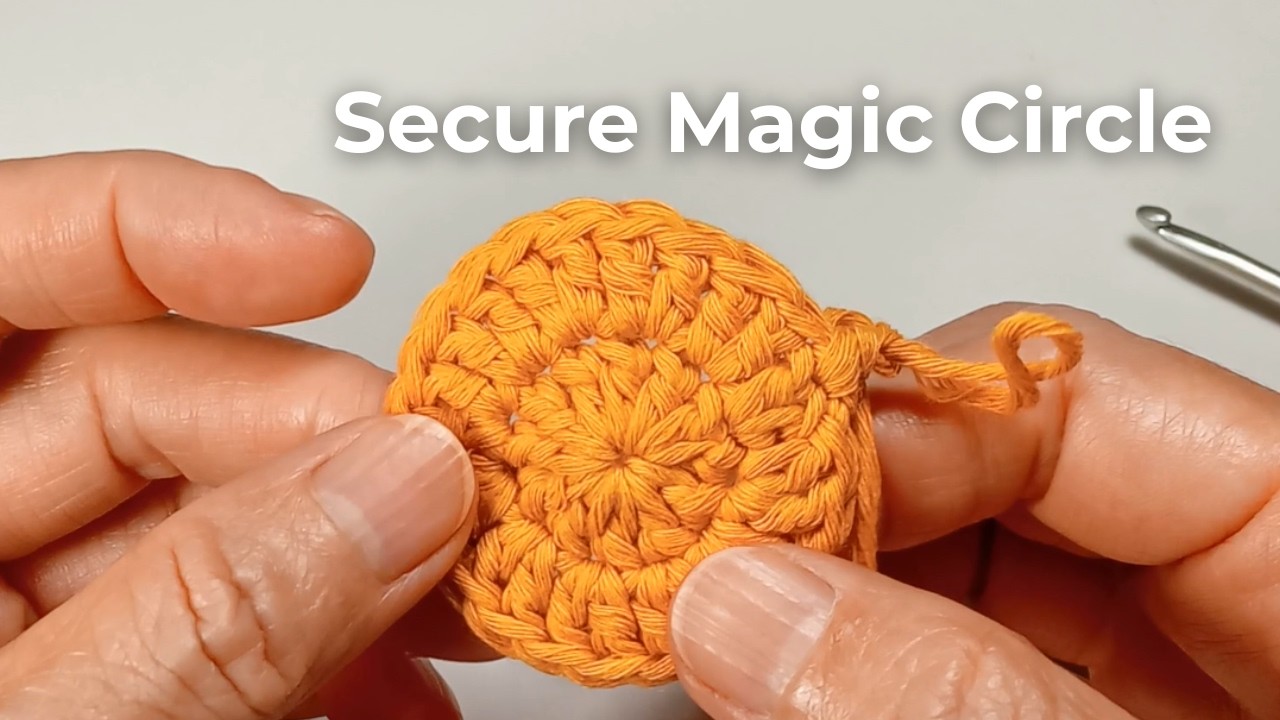 Magic Circle (Magic Ring) – Secure Method That Won’t Unravel | Crochet for Beginners