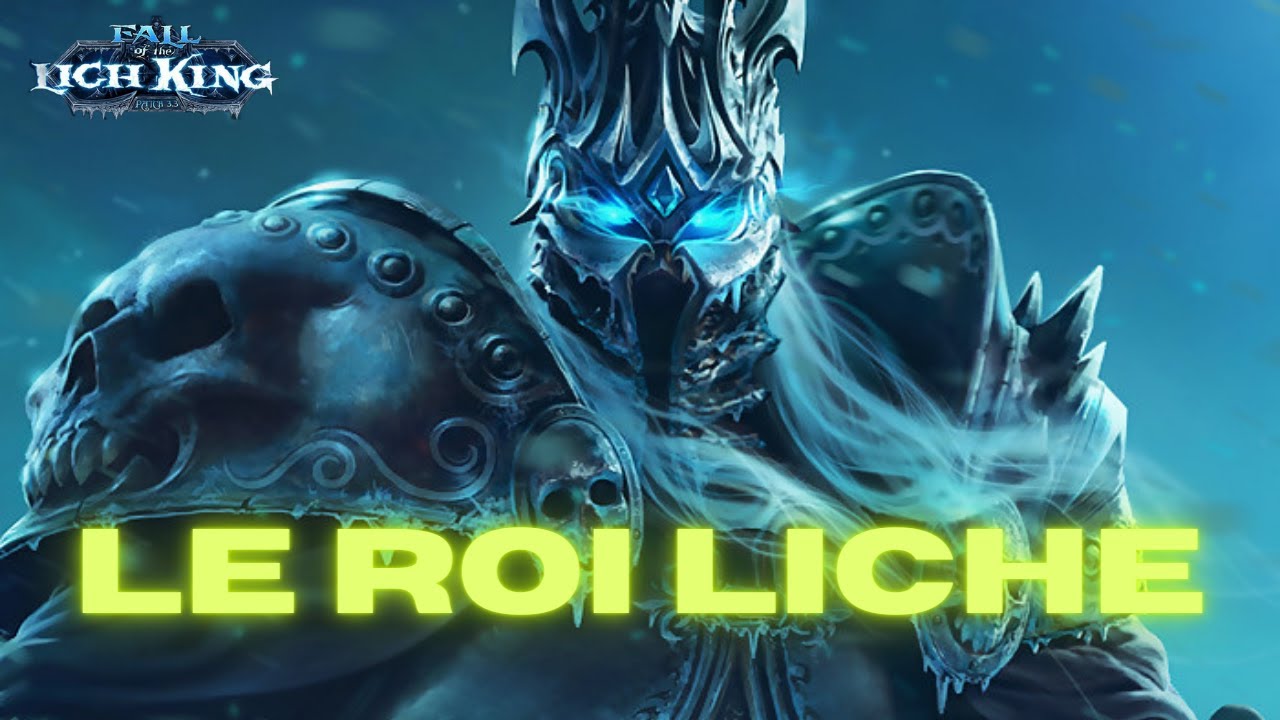 Guide ICC - Le Roi Liche