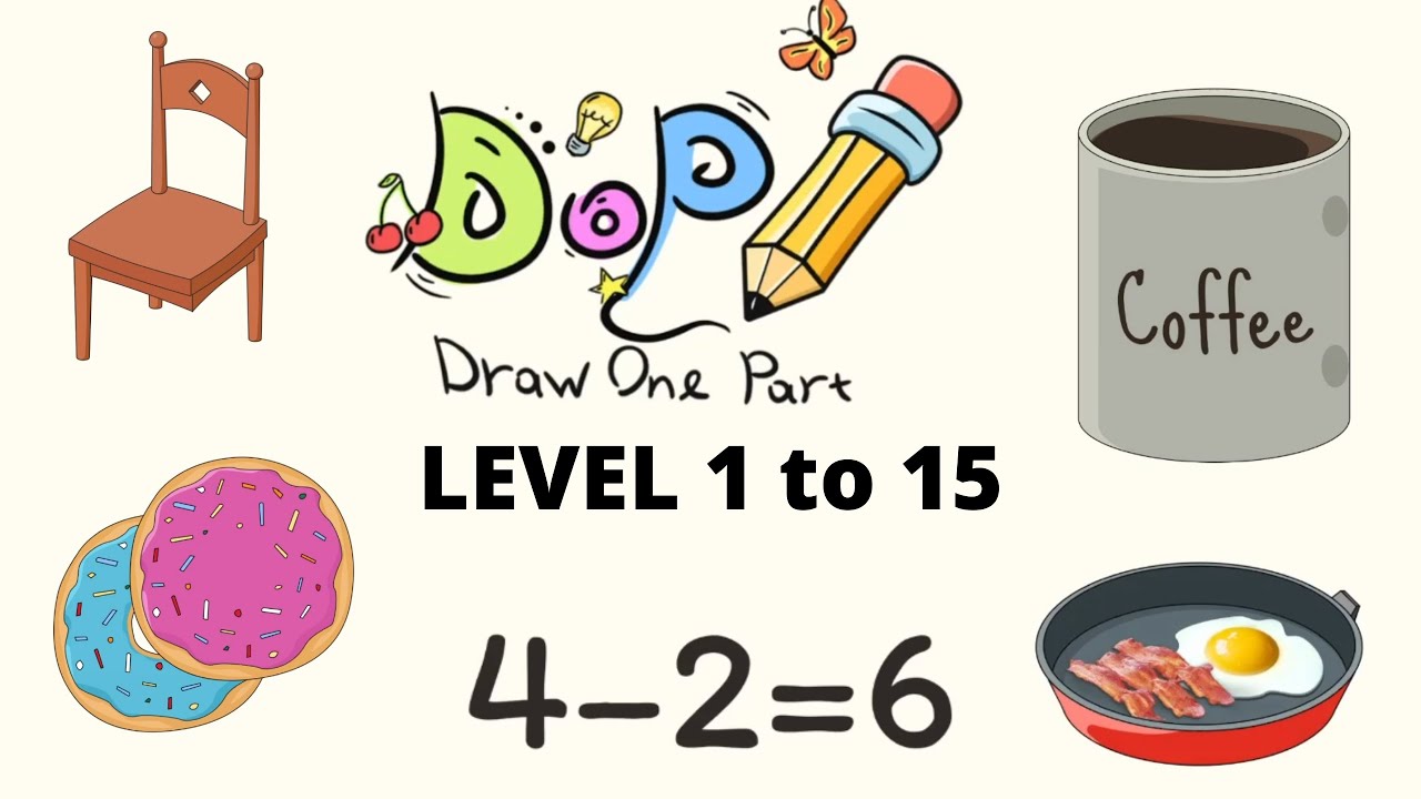 DOP: Draw One Part Level 1 to 15