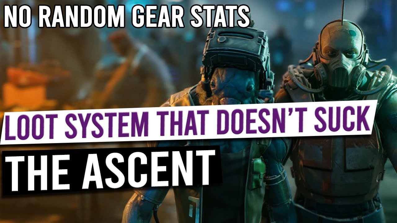 I like loot system in THE ASCENT