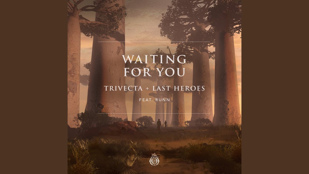 Waiting For You