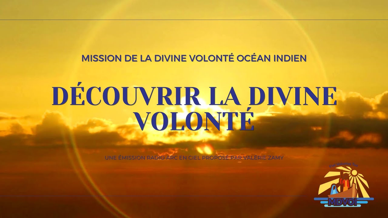 La MDVOI parle de la Divine Volonté sur Radio Arc en Ciel