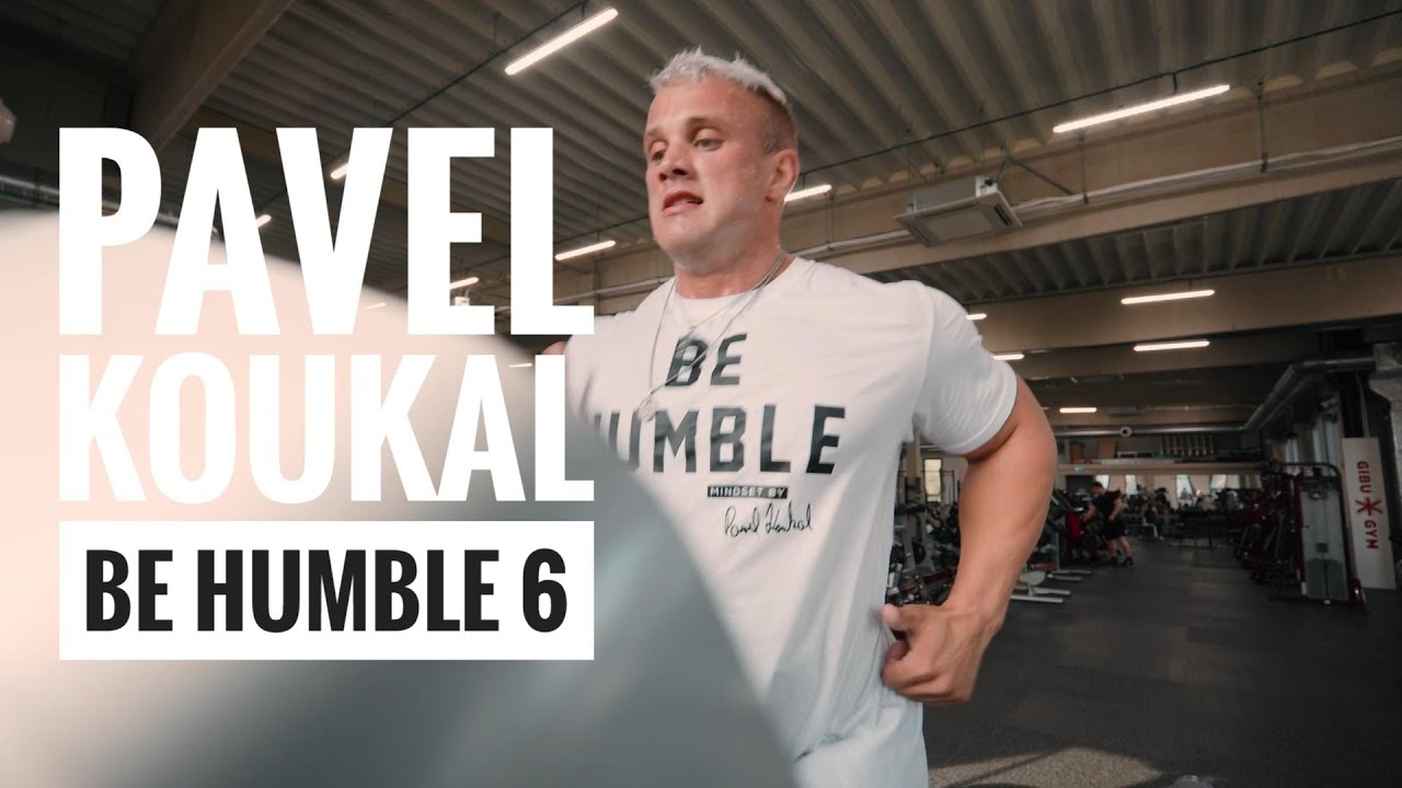 Pavel Koukal - Be Humble 6 - Sázka je sázka