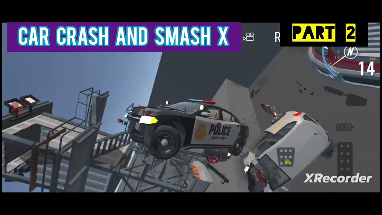 Car Crash And Smash X [Game New 🥰] Part 2 ✅️