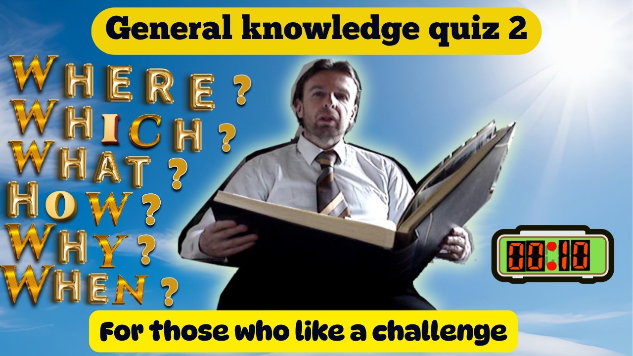 General knowledge quiz 2