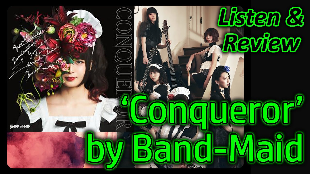 Listen/Review: @BANDMAID Album 'Conqueror' (from 2019)