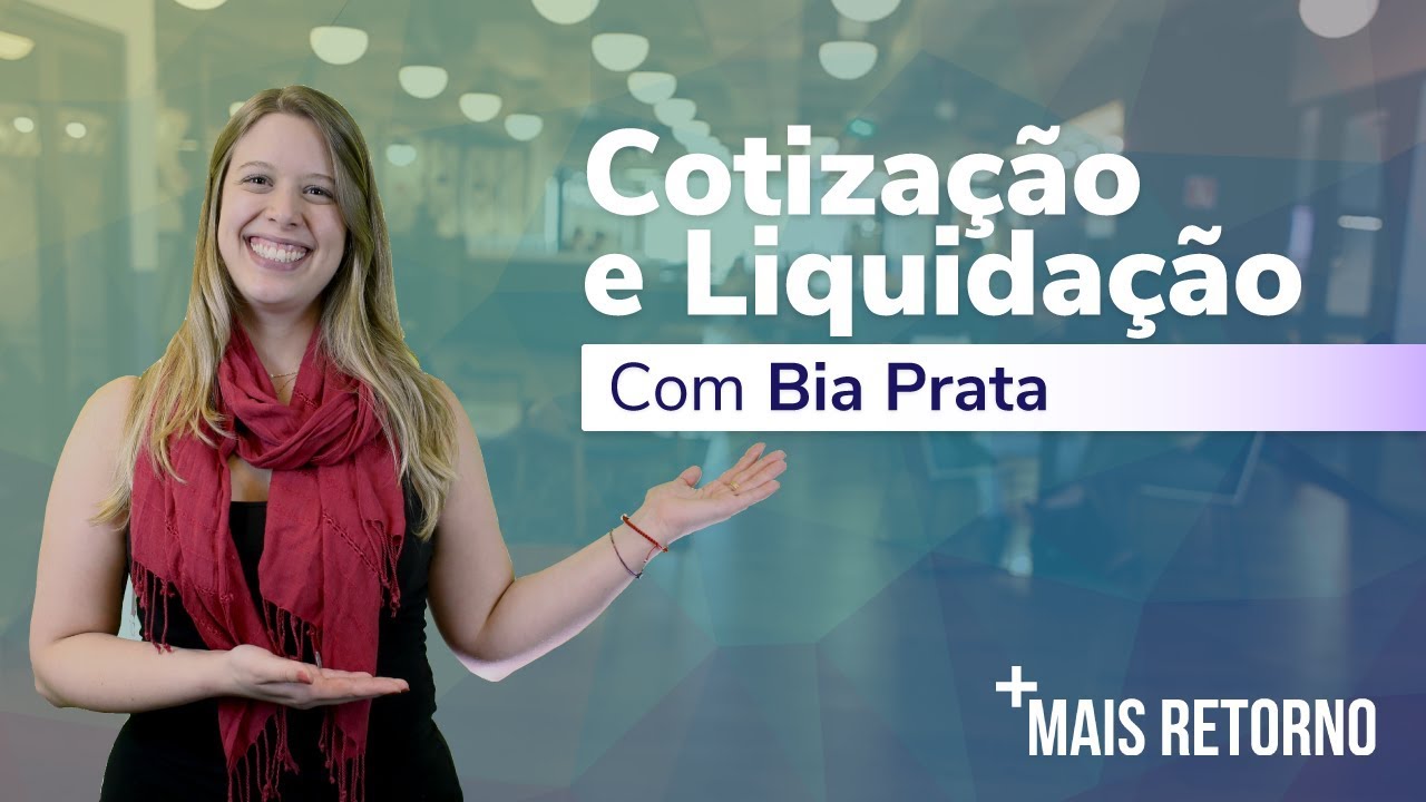 DATA DE COTIZA&Ccedil;&Atilde;O E LIQUIDA&Ccedil;&Atilde;O - Descomplica #2