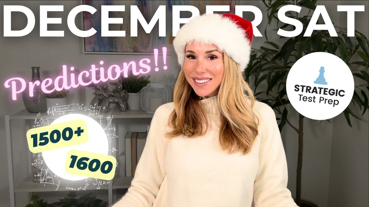 December SAT Predictions (2025)