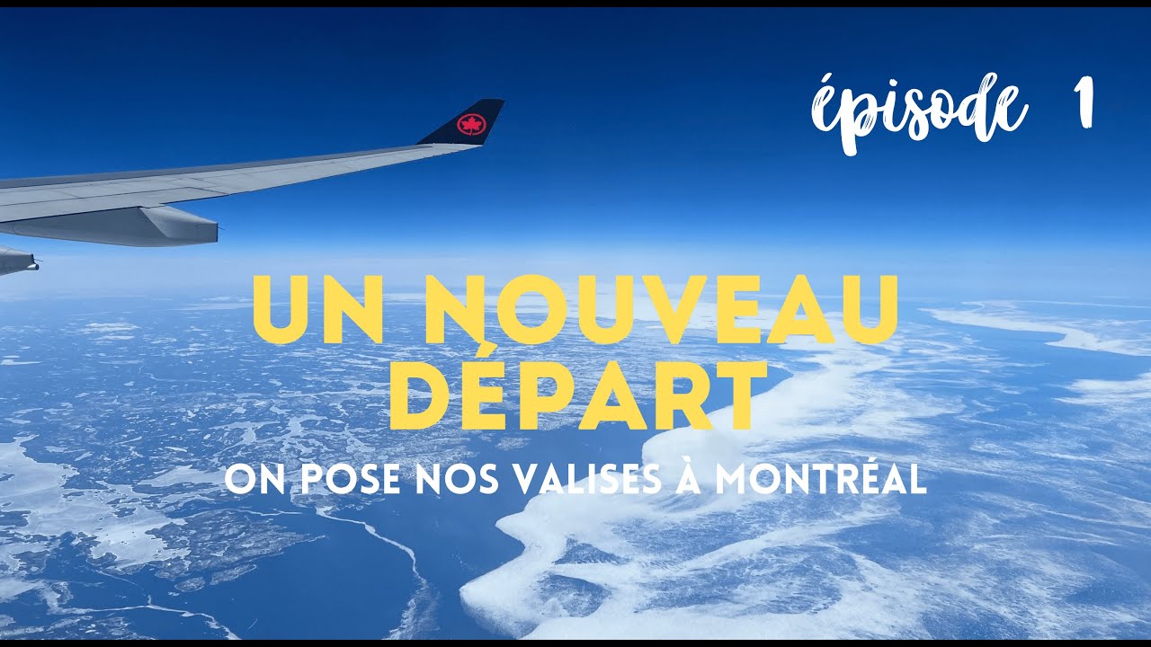 S2 - Ép 1 : ON POSE NOS VALISES AU CANADA 🇨🇦 #canada